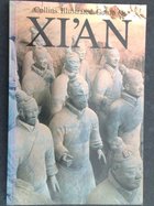 Book cover for Collins Illustrated Guide to Xi'an