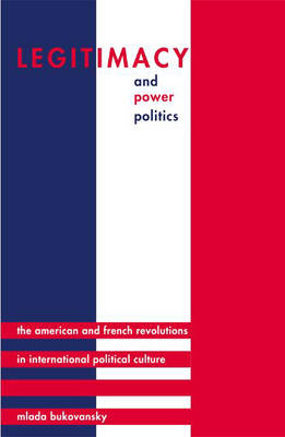 Book cover for Legitimacy and Power Politics