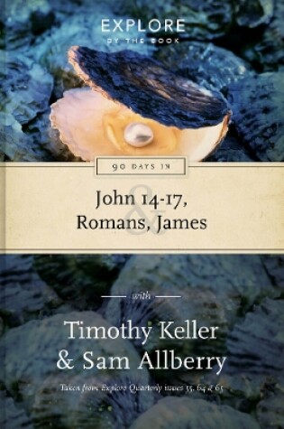 Cover of 90 Days in John 14-17, Romans & James