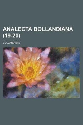 Cover of Analecta Bollandiana (19-20 )