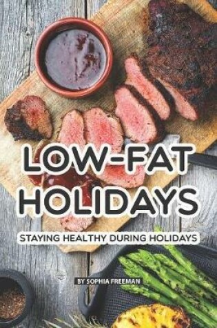 Cover of Low-Fat Holidays