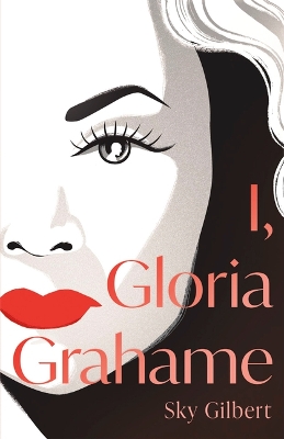Book cover for I, Gloria Grahame