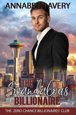 Cover of The Scandalous Billionaire