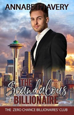 Cover of The Scandalous Billionaire