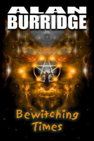 Cover of Bewitching Times