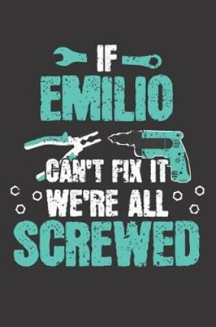 Cover of If EMILIO Can't Fix It
