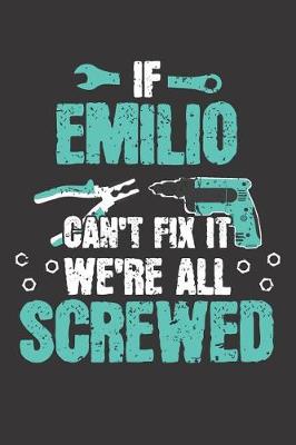 Book cover for If EMILIO Can't Fix It