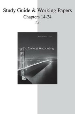 Cover of Study Guide and Working Papers Chapters for College Accounting (14-24)