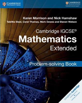 Cover of Cambridge IGCSE® Mathematics Extended Problem-solving Book