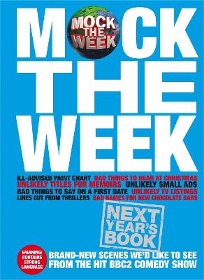 Book cover for Mock the Week: Next Year's Book