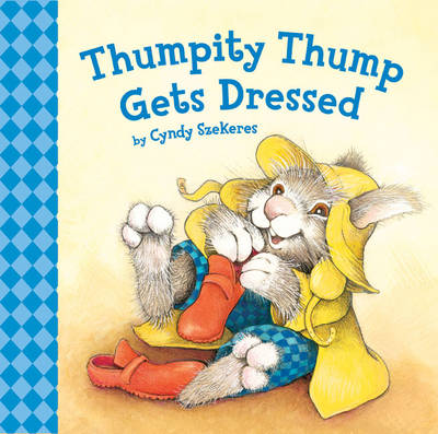 Book cover for Thumpity Thump Gets Dressed