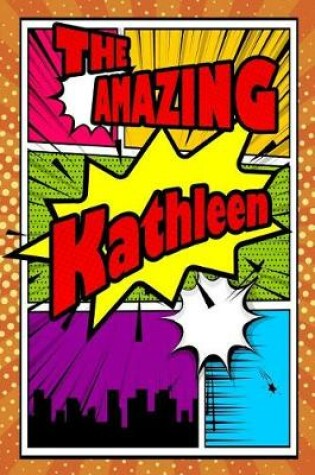 Cover of The Amazing Kathleen