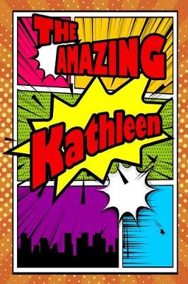 Book cover for The Amazing Kathleen