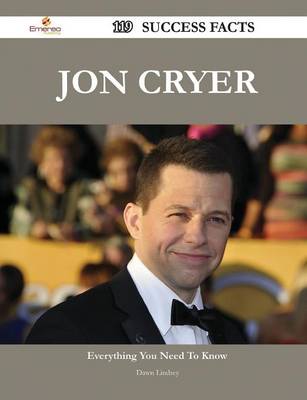 Book cover for Jon Cryer 119 Success Facts - Everything You Need to Know about Jon Cryer