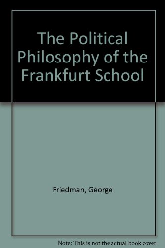 Book cover for The Political Philosophy of the Frankfurt School