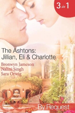 Cover of The Ashtons: Jillian, Eli & Charlotte