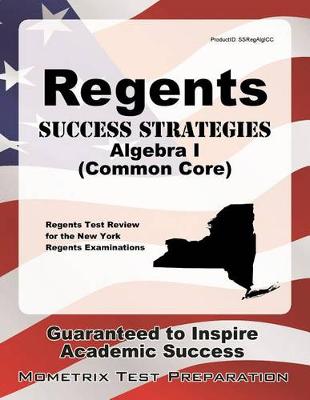 Cover of Regents Success Strategies Algebra I (Common Core) Study Guide