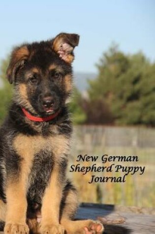 Cover of New German Shepherd Puppy Journal