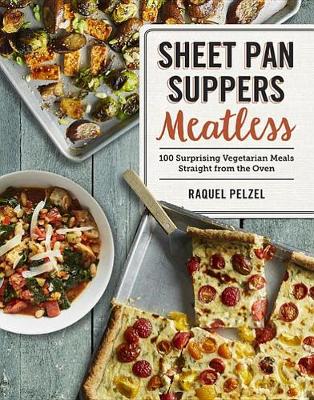 Book cover for Sheet Pan Suppers Meatless