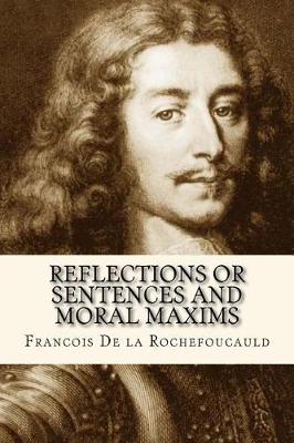 Book cover for Reflections or Sentences and Moral Maxims