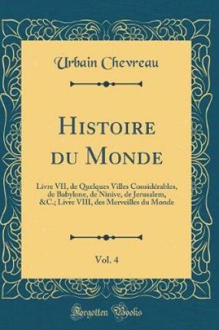Cover of Histoire Du Monde, Vol. 4