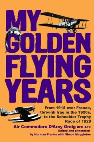 Cover of My Golden Flying Years