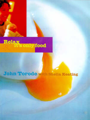 Book cover for Relax, it's Only Food