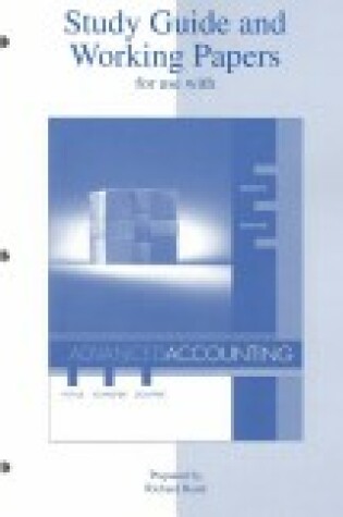 Cover of Study Guide & Working Papers for Use with Advanced Accounting