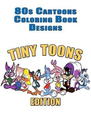 Book cover for 80s Cartoons Coloring Book Designs