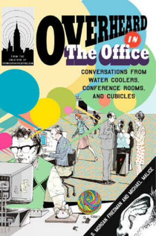 Cover of Overheard In The Office