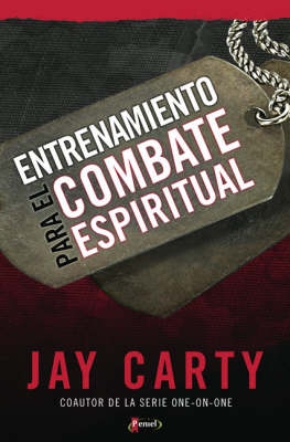 Book cover for Entrenamiento Basico Para El Combate Espiritual