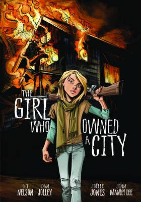 Book cover for The Girl Who Owned A City Graphic Novel