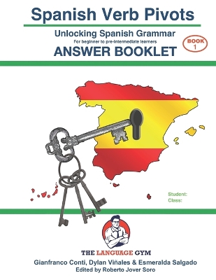 Book cover for Spanish Verb Pivots - UNLOCKING SPANISH GRAMMAR - Answer Book