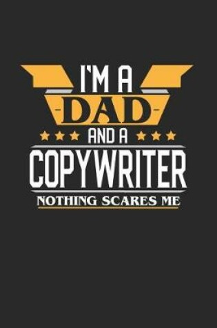 Cover of I'm a Dad and a Copywriter Nothing Scares Me