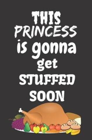 Cover of This Princess Is Gonna Get Stuffed Soon