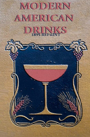 Cover of Modern American Drinks 1895 Reprint
