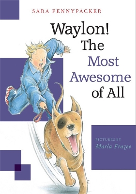 Book cover for Waylon! The Most Awesome of All