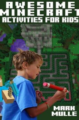 Cover of Awesome Minecraft Activities for Kids