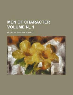 Book cover for Men of Character Volume N . 1