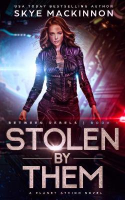 Book cover for Stolen By Them