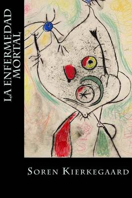 Book cover for La Enfermedad Mortal