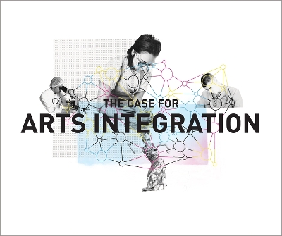 Book cover for The Case for Arts Integration