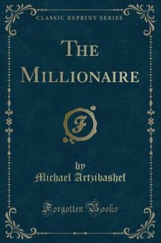 Cover of The Millionaire (Classic Reprint)