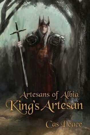 Cover of King's Artesan; Artesans of Albia, Book 3