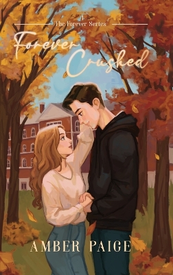 Book cover for Forever Crushed