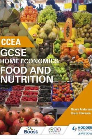 Cover of CCEA GCSE Home Economics: Food and Nutrition