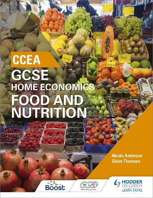 Cover of CCEA GCSE Home Economics: Food and Nutrition