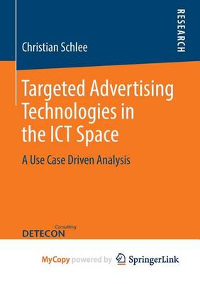 Book cover for Targeted Advertising Technologies in the Ict Space