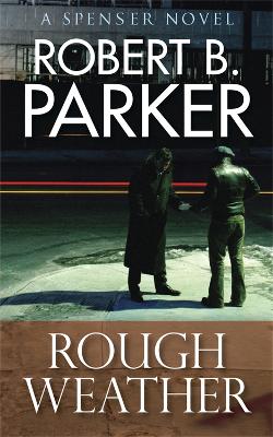 Book cover for Rough Weather (A Spenser Mystery)