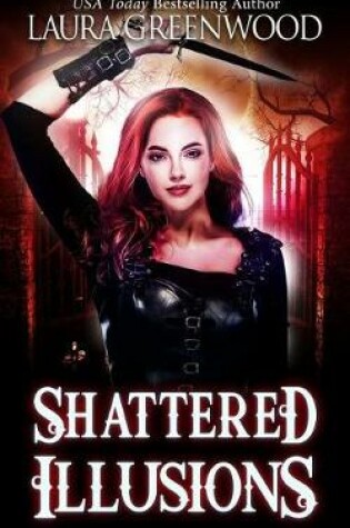 Cover of Shattered Illusions